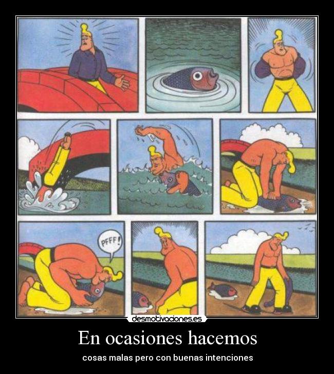 En ocasiones hacemos - 