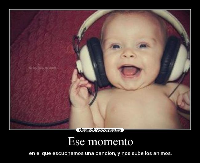 Ese momento -