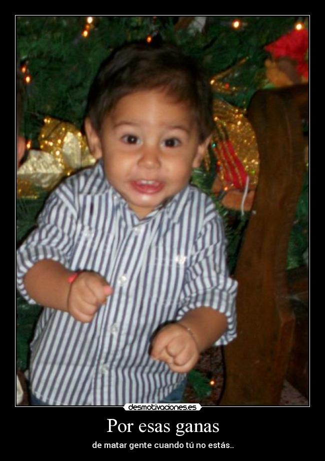 Por esas ganas -