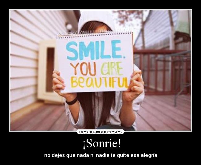 ¡Sonrie! -