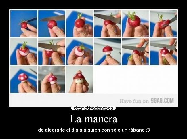 La manera - de alegrarle el día a alguien con sólo un rábano :3