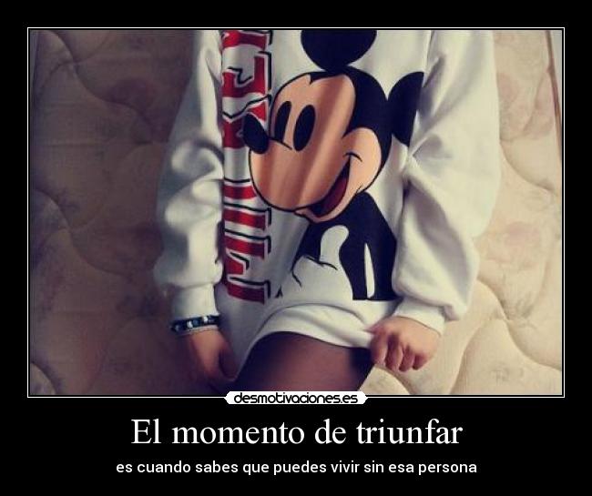 carteles momento triunfar desmotivaciones