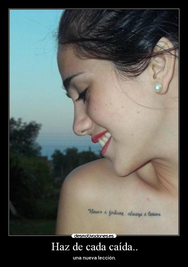 Haz de cada caída.. - 