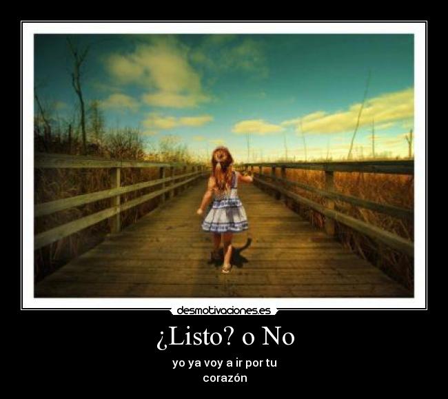 ¿Listo? o No - 