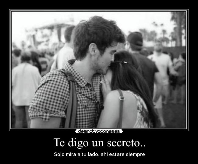 Te digo un secreto.. - 