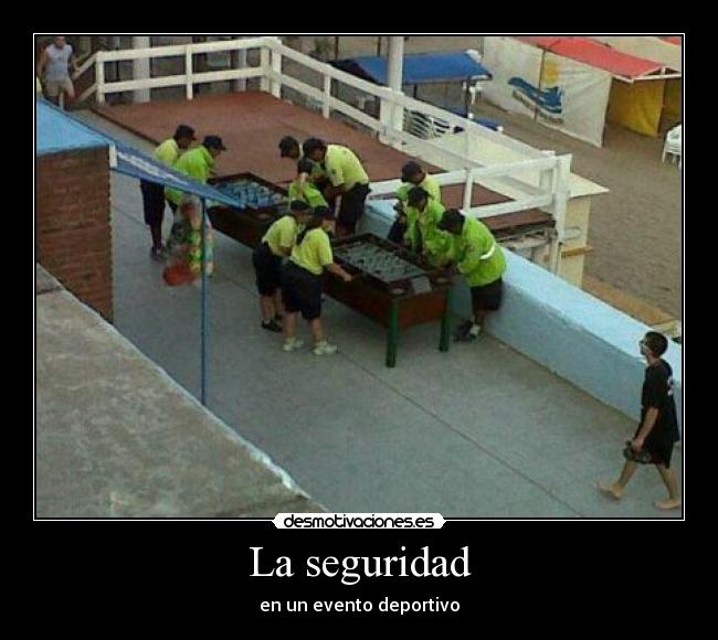 La seguridad -