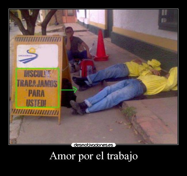 Amor por el trabajo - 