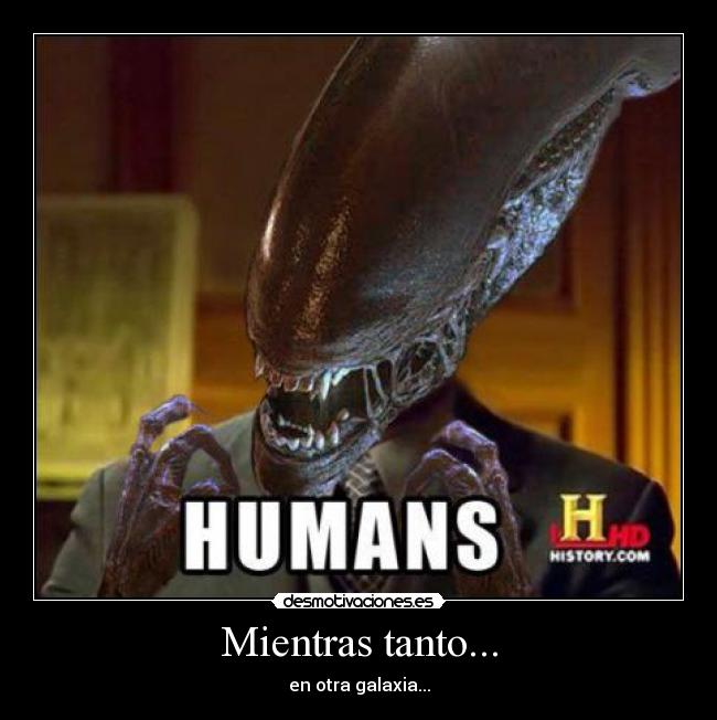 carteles aliens desmotivaciones