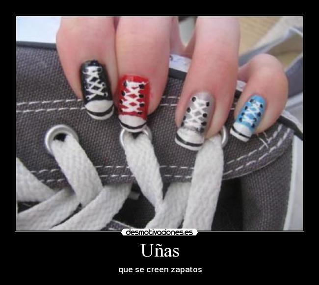 Uñas - que se creen zapatos