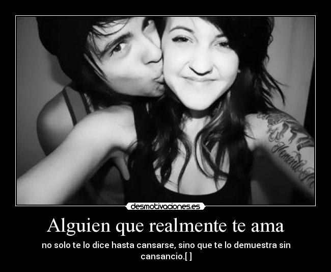 Alguien que realmente te ama -