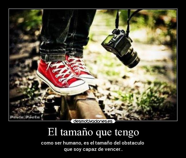 El tamaño que tengo - 