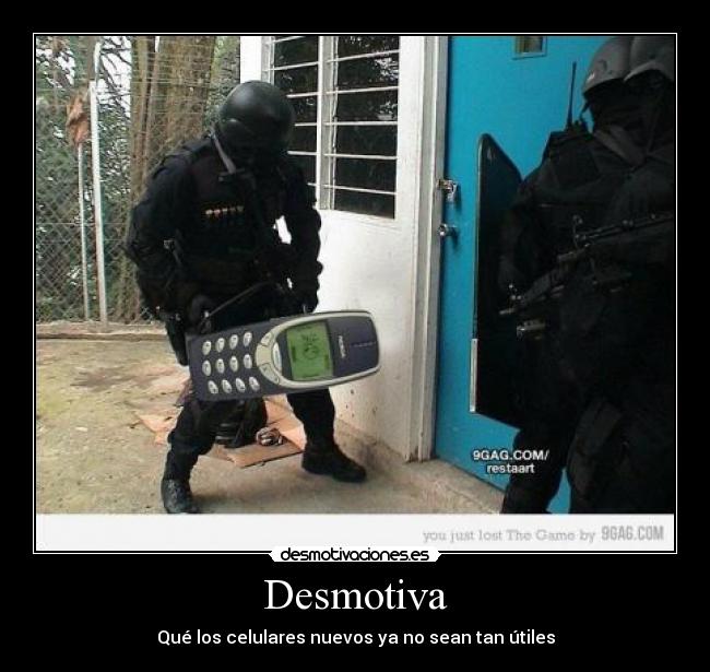 Desmotiva - Qué los celulares nuevos ya no sean tan útiles