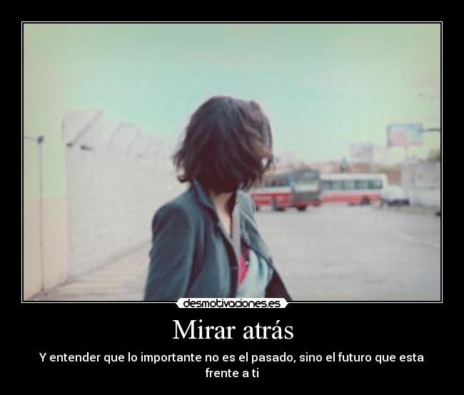 Mirar atrás -