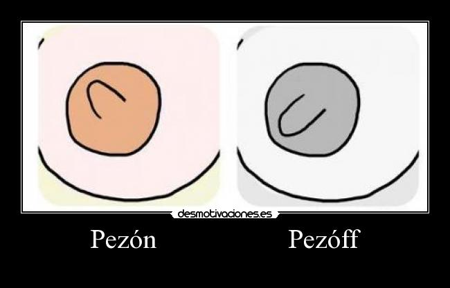 Pezón                   Pezóff - 