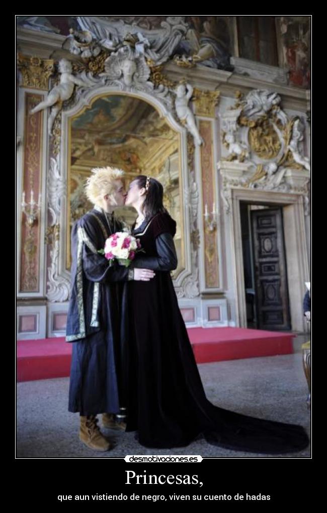 Princesas, -