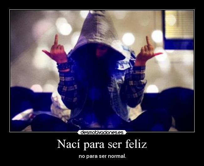 Nací para ser feliz - 