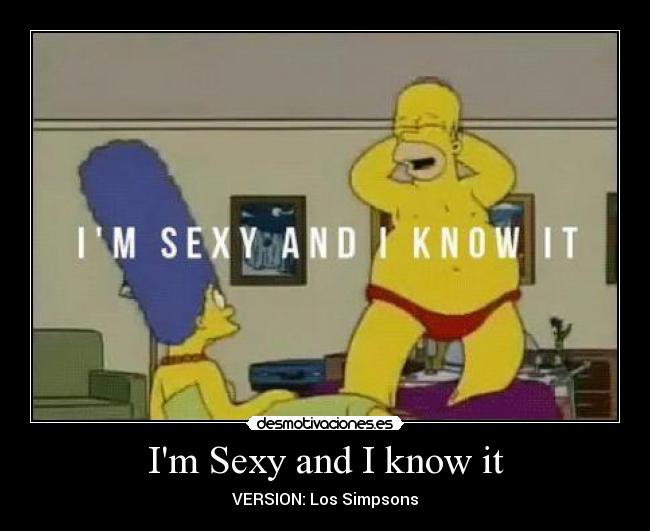 Im Sexy and I know it -