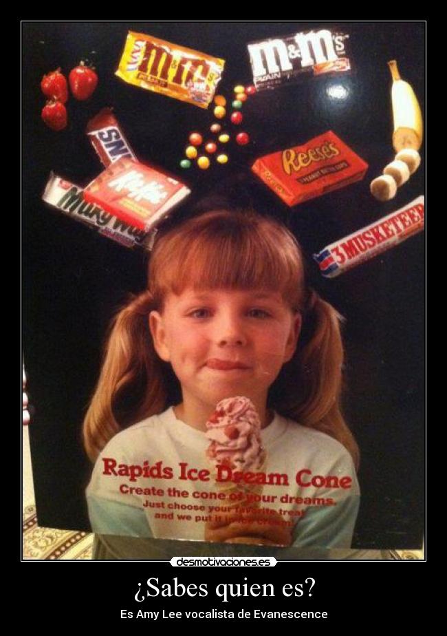 ¿Sabes quien es? - Es Amy Lee vocalista de Evanescence