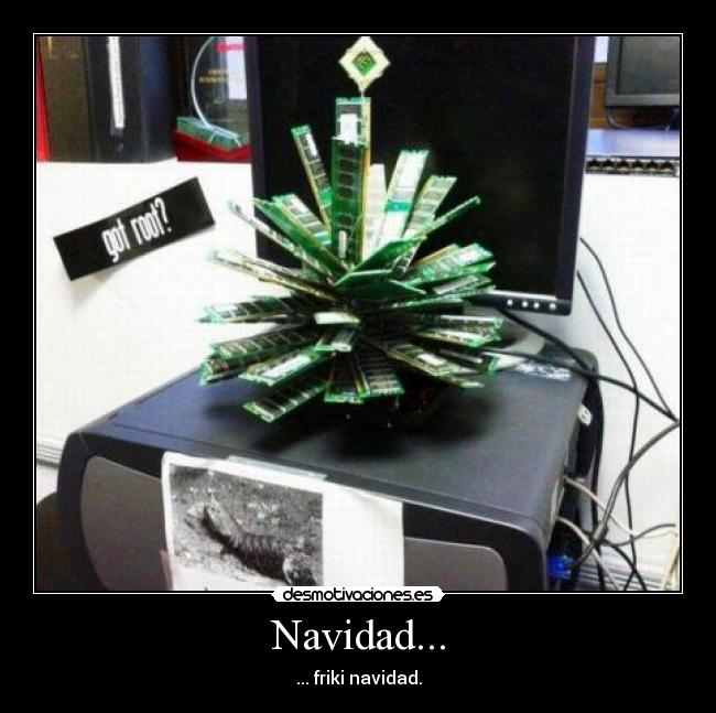 Navidad... - ... friki navidad.