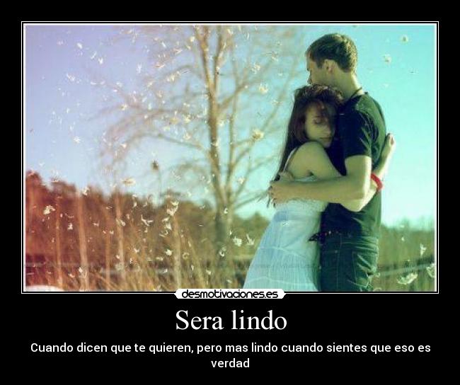 Sera lindo -