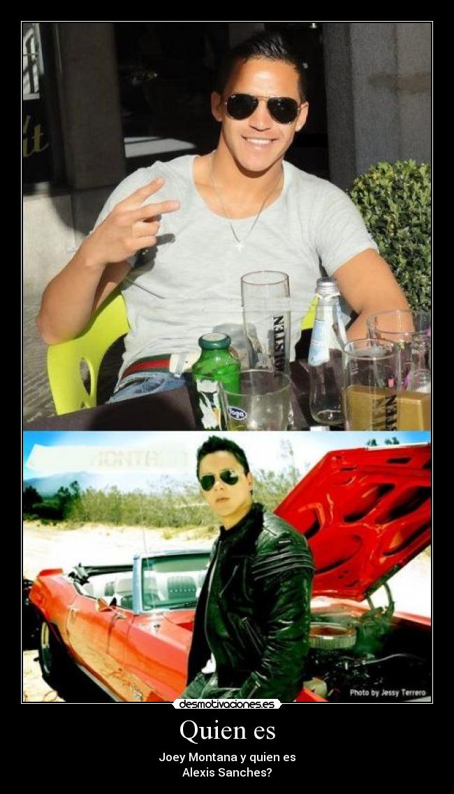 Quien es - Joey Montana y quien es
Alexis Sanches?