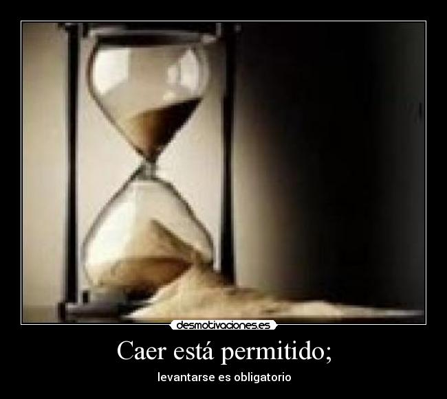 Caer está permitido; - 