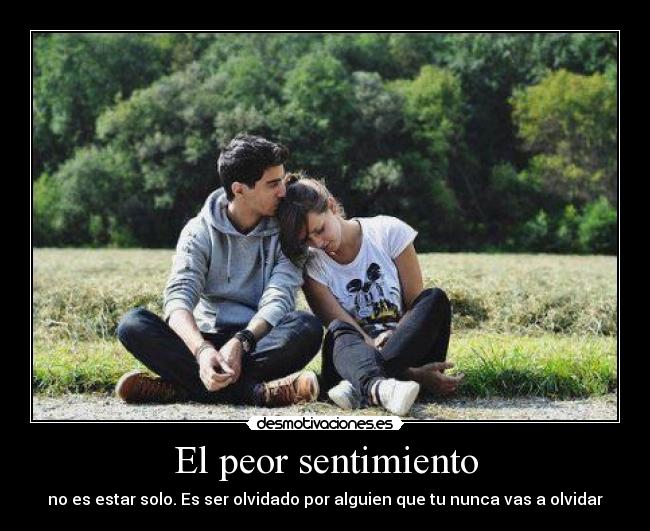 El peor sentimiento -