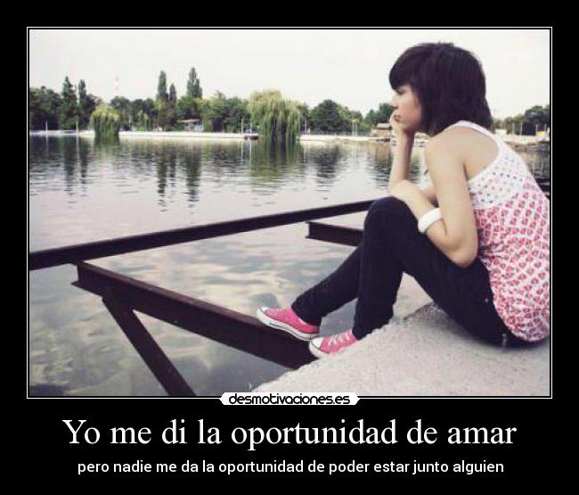 Yo me di la oportunidad de amar - 