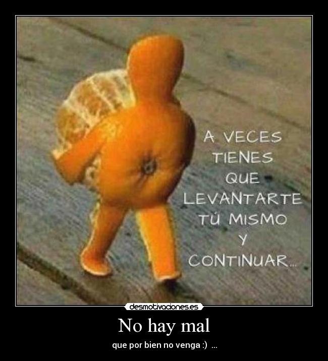 No hay mal - 