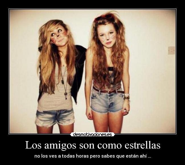 Los amigos son como estrellas - 
