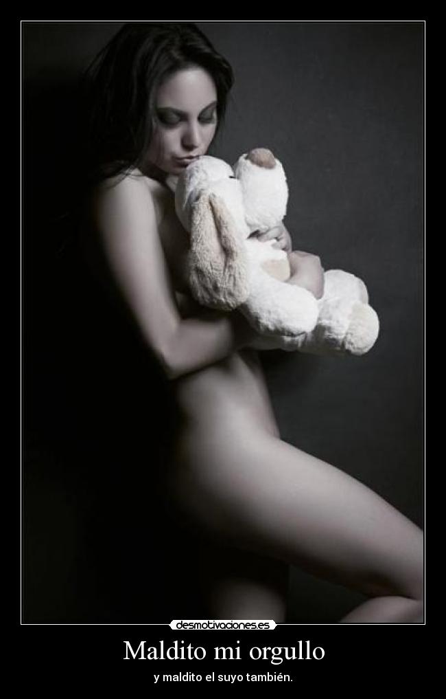 Maldito mi orgullo - 