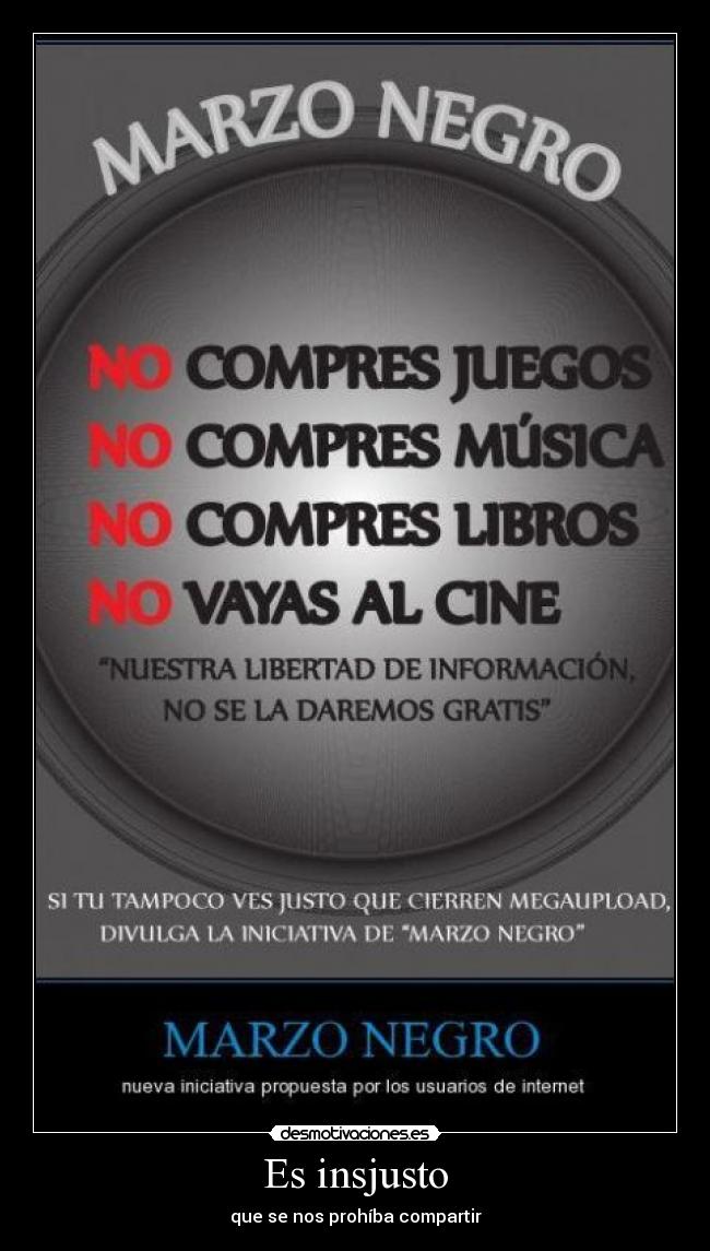 Es insjusto - que se nos prohíba compartir
