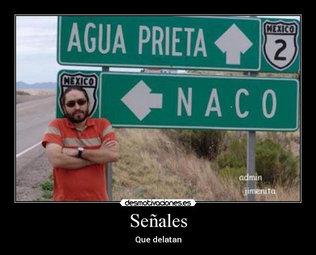 Señales - Que delatan