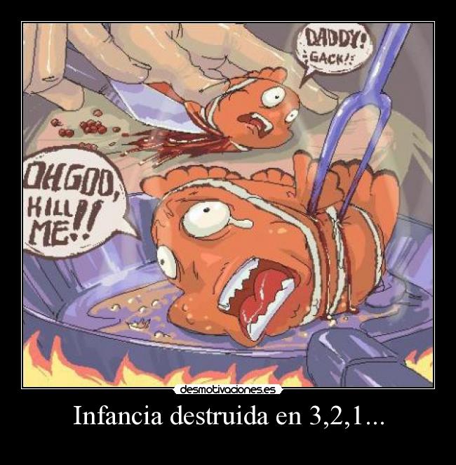 Infancia destruida en 3,2,1... - 