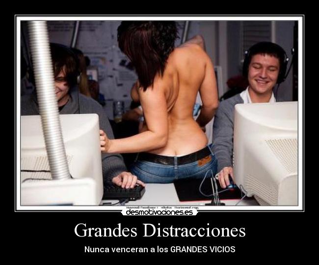 Grandes Distracciones - Nunca venceran a los GRANDES VICIOS