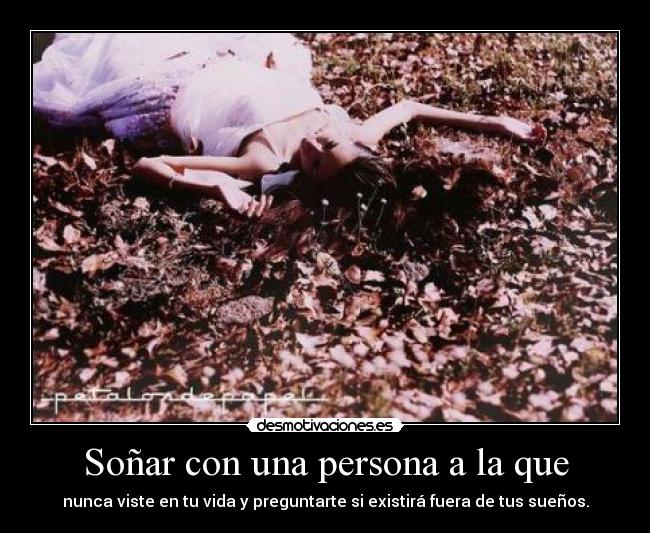 Soñar con una persona a la que - 