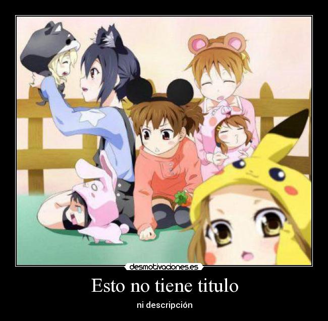 Esto no tiene titulo - ni descripción