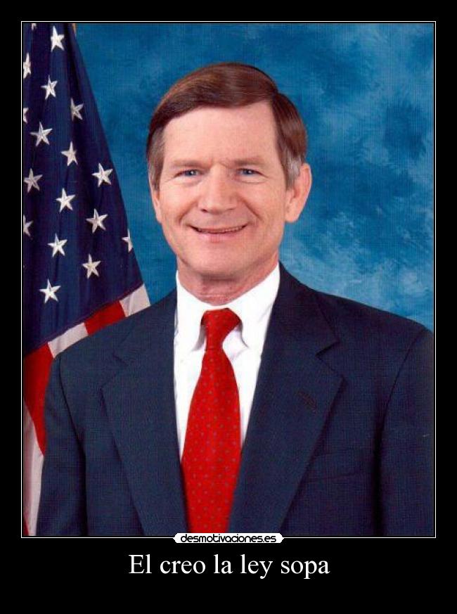 El creo la ley sopa - 