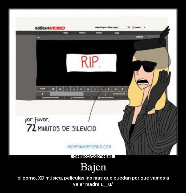 Bajen - el porno, XD música, películas las mas que puedan por que vamos a
valer madre u__u/