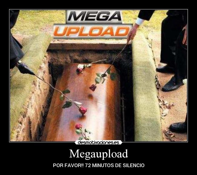 Megaupload - POR FAVOR!! 72 MINUTOS DE SILENCIO