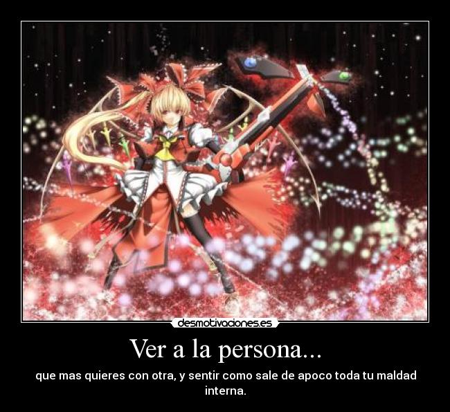 Ver a la persona... -