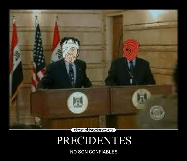 PRECIDENTES - NO SON CONFIABLES