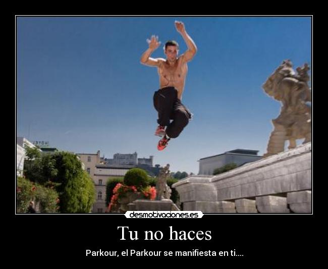 carteles parkour sentimiento desmotivaciones