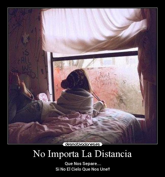 No Importa La Distancia -