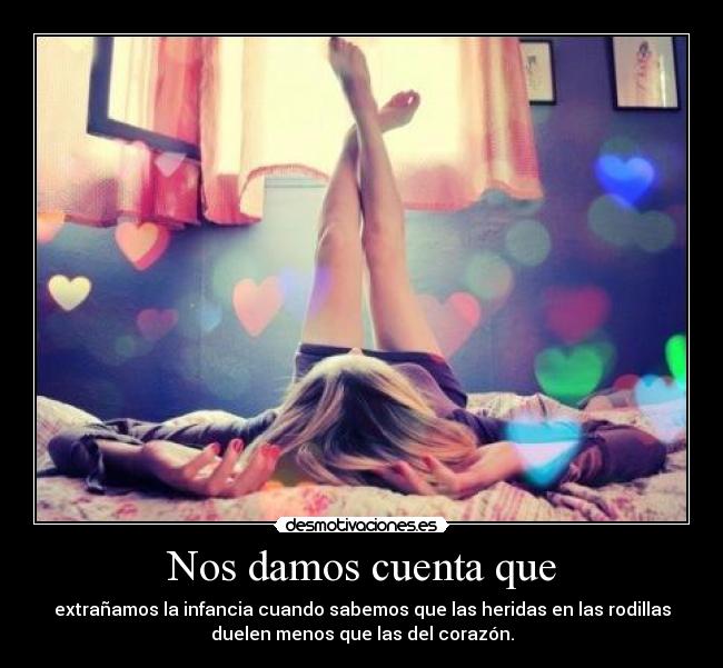 Nos damos cuenta que - 