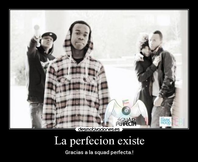 carteles squad perfecta desmotivaciones