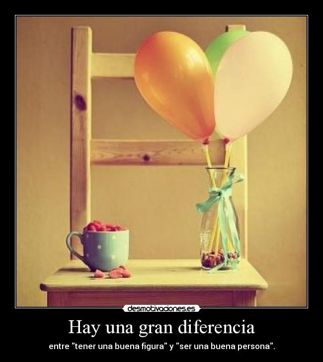 Hay una gran diferencia - 