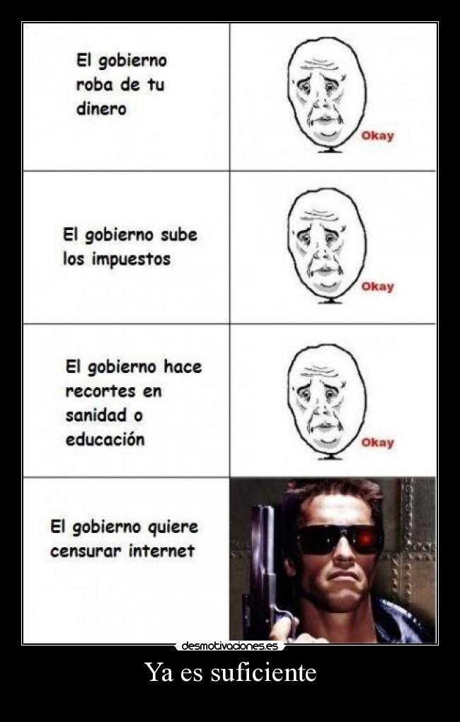 Ya es suficiente -