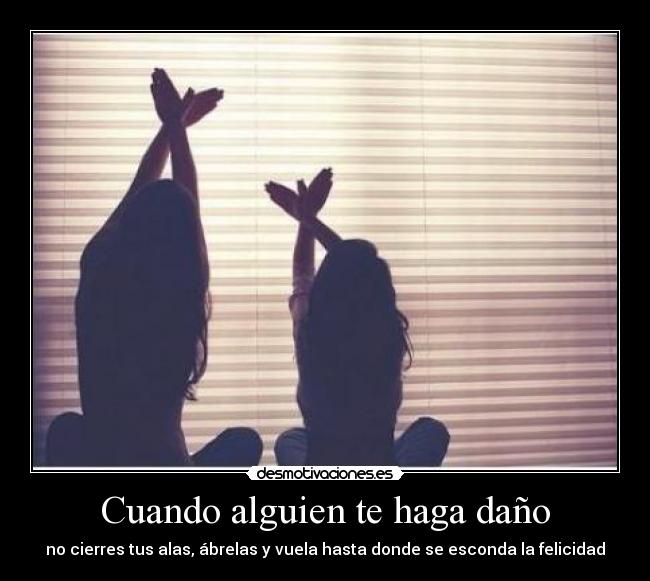 Cuando alguien te haga daño - 