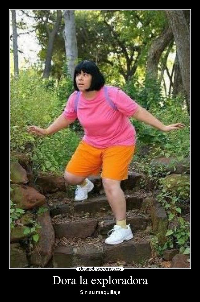 Dora la exploradora - Sin su maquillaje
